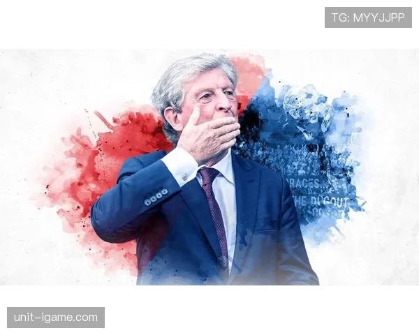 罗伊·霍奇森重返英超执教水晶宫，球队期待迎来新生机与表现回暖